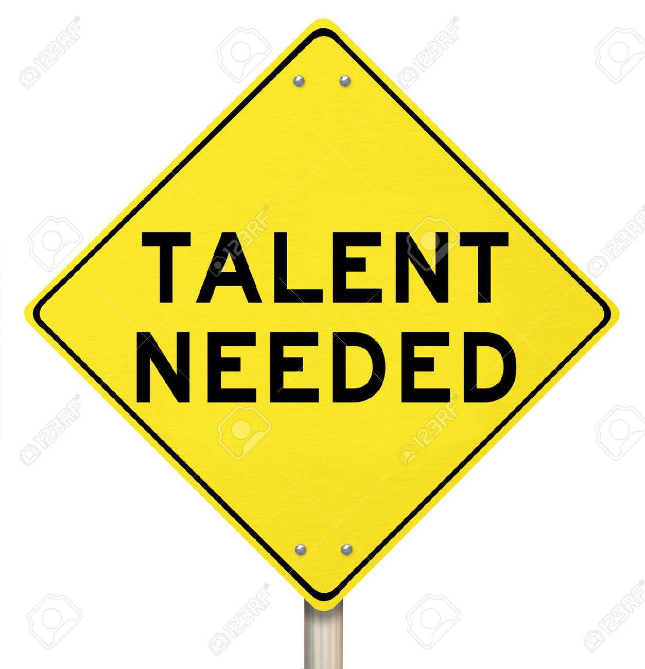 25027344-talent-needed-yellow-road-warning-sign-to-illustrate-a-need-to-find-skilled-people-or-talented-worke.jpg