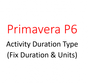 how_to_use_activity_duration_type_in_primavera_p6-8.png